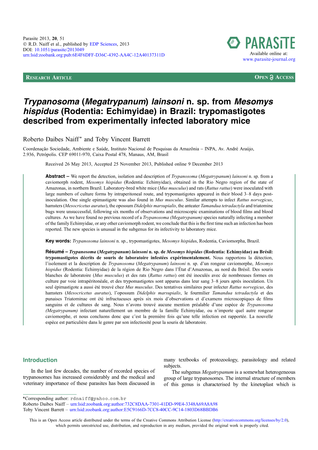 Hispidus (Rodentia: Echimyidae) in Brazil: Trypomastigotes Described from Experimentally Infected Laboratory Mice