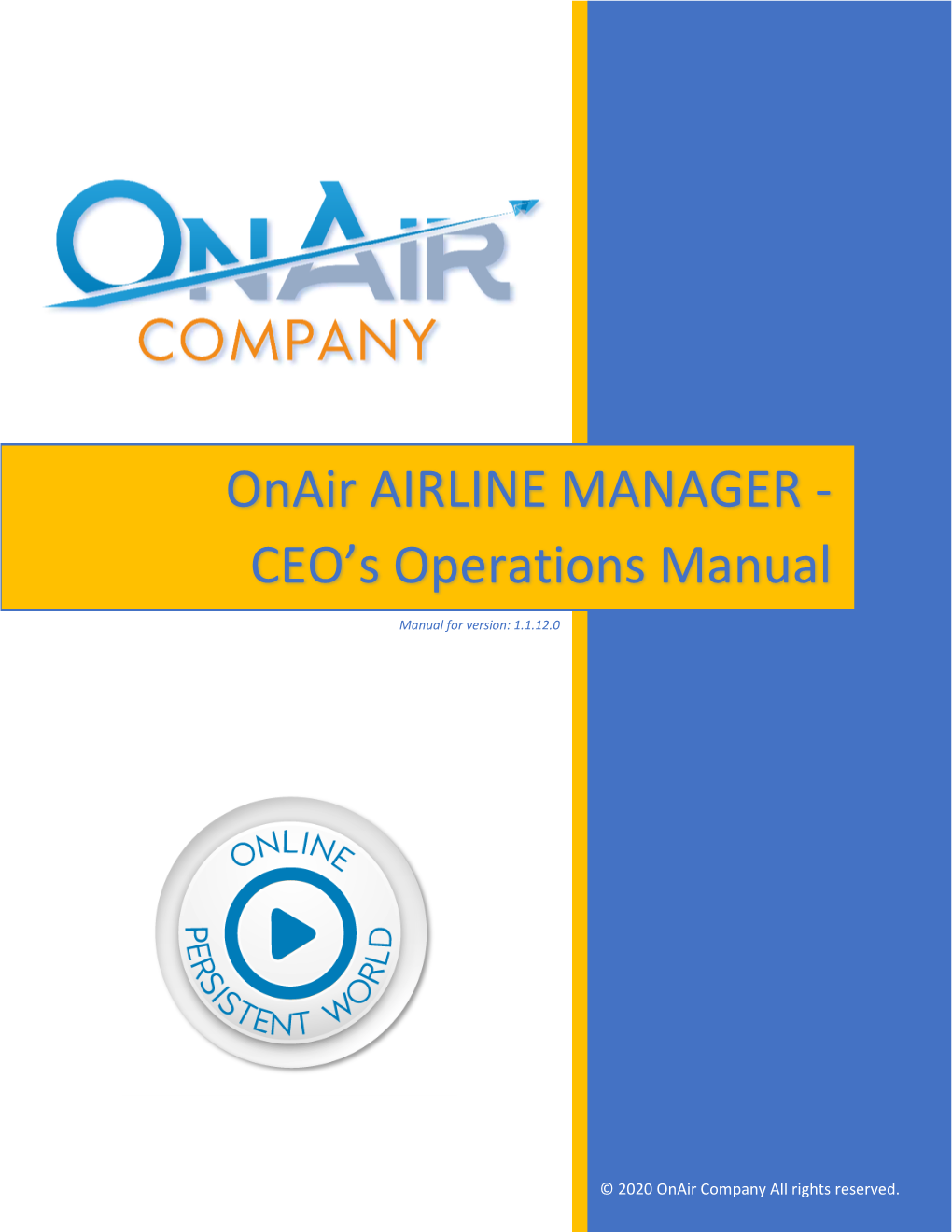 Onair AIRLINE MANAGER - CEO’S Operations Manual