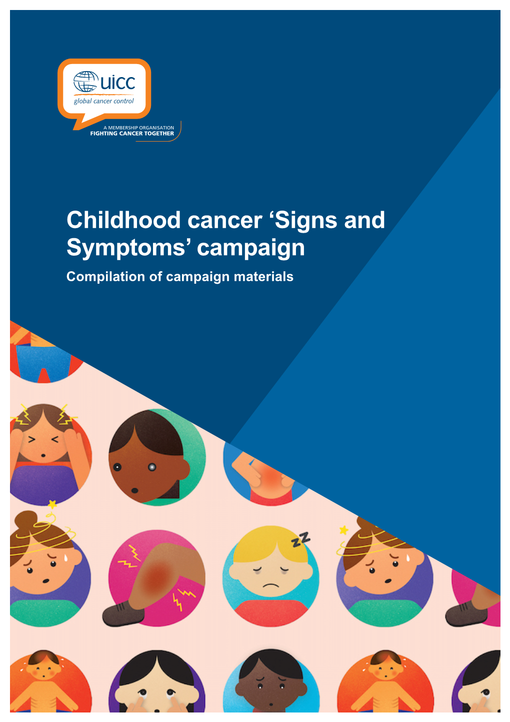 Childhood Cancer ‘Signs and Symptoms’ Campaign