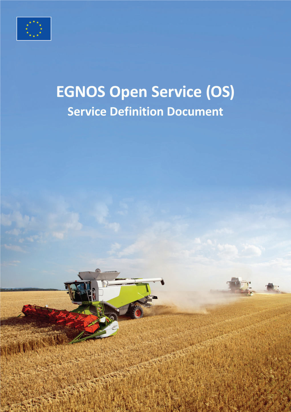EGNOS Open Service (OS) Service Definition Document EGNOS Open Service (OS)