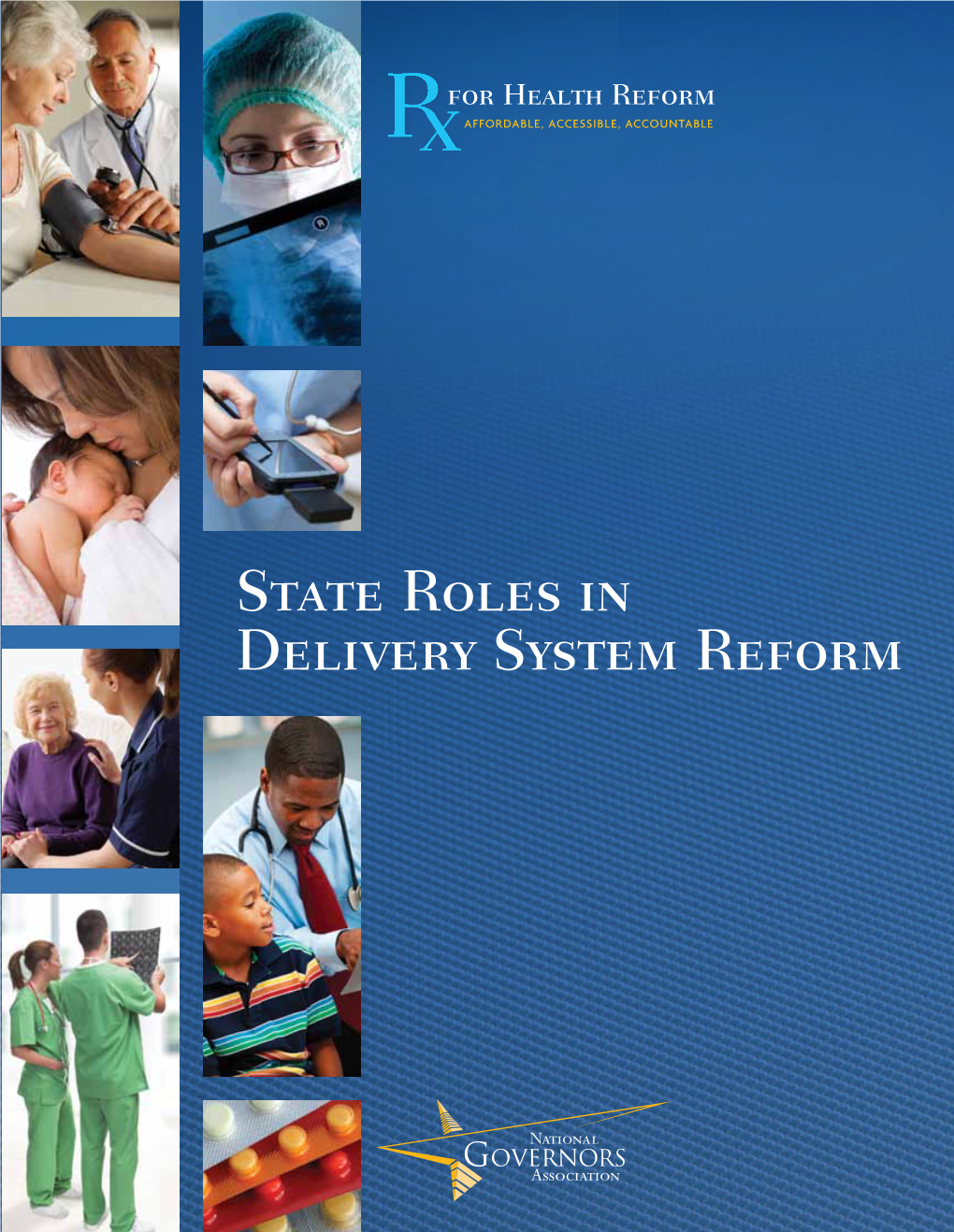 State Roles in Delivery System Reform