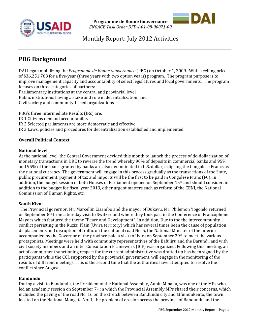 Monthly Report: July 2012 Activities PBG Background
