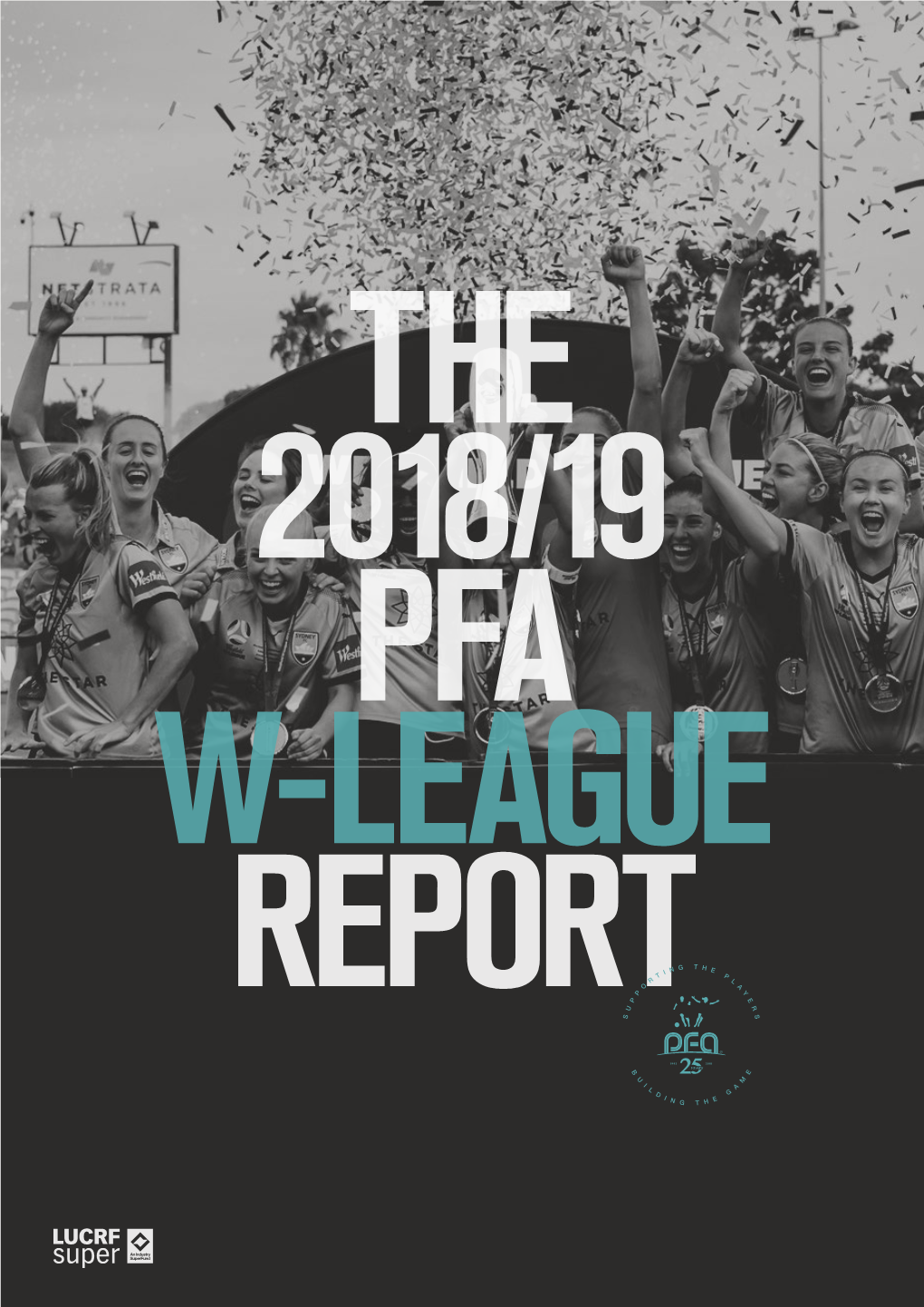 The PFA's 2018-19 W-League Report