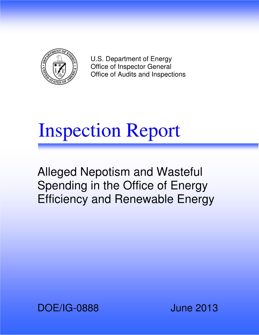 Alleged Nepotism and Wasteful Spending in the Office of Energy Efficiency and Renewable Energy"