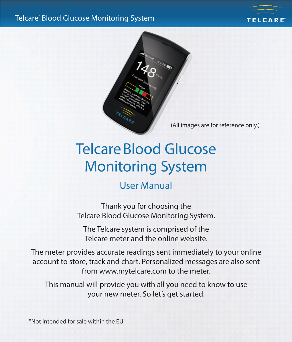 Telcare Blood Glucose Monitoring System ®