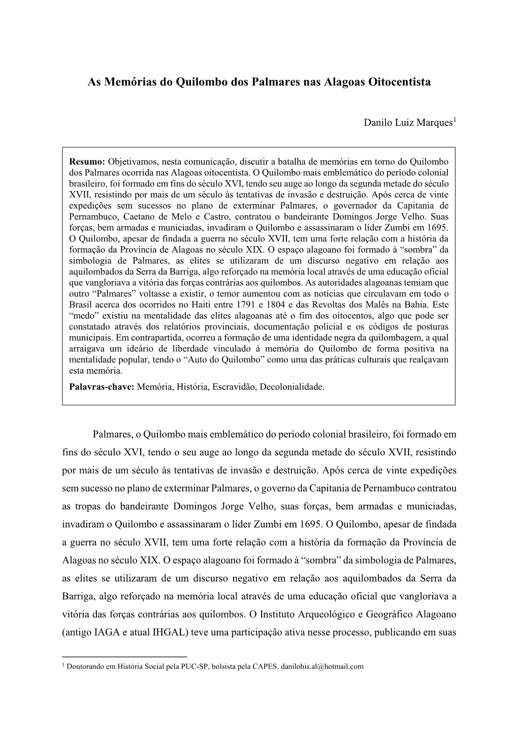 As Memórias Do Quilombo Dos Palmares Nas Alagoas Oitocentista