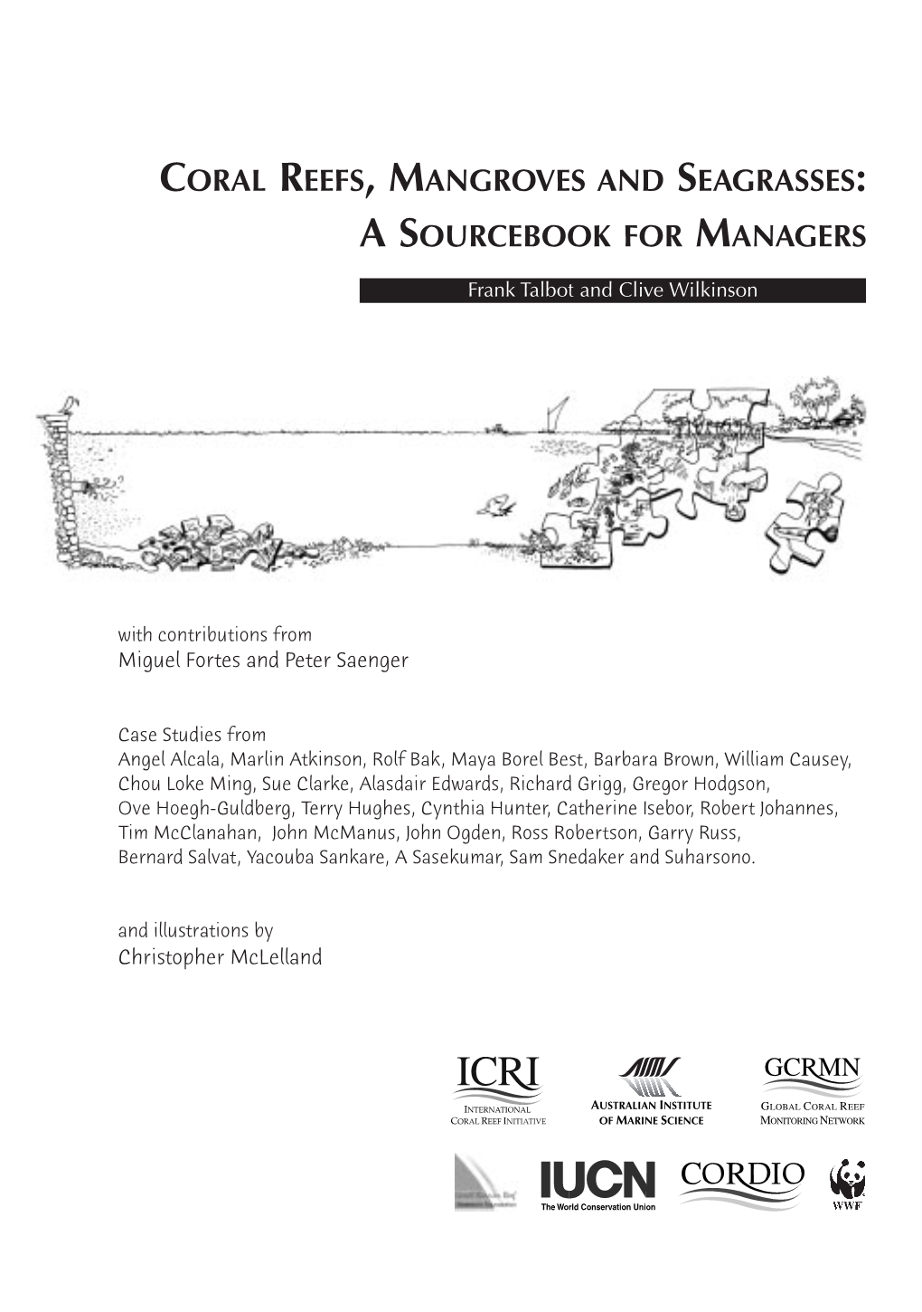 Coral Reefs, Mangroves and Seagrasses: a Sourcebook for Managers