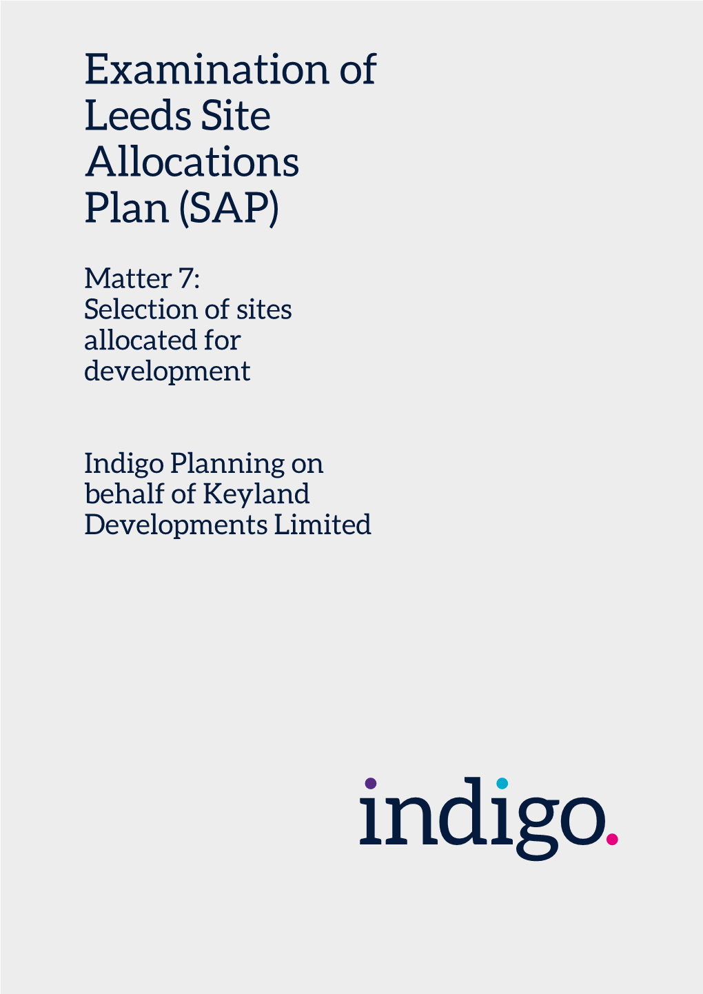 Examination of Leeds Site Allocations Plan (SAP)