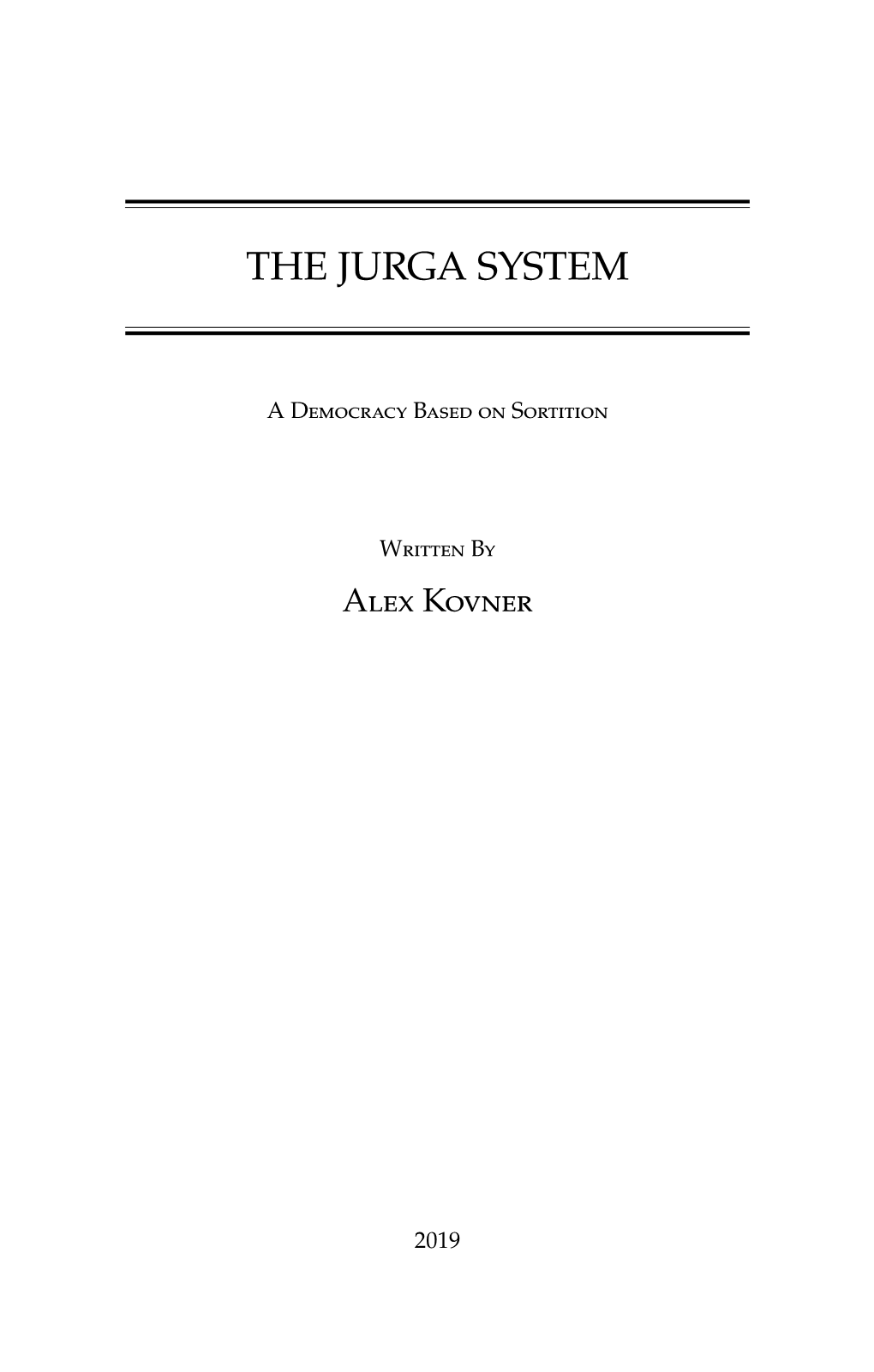 The Jurga System