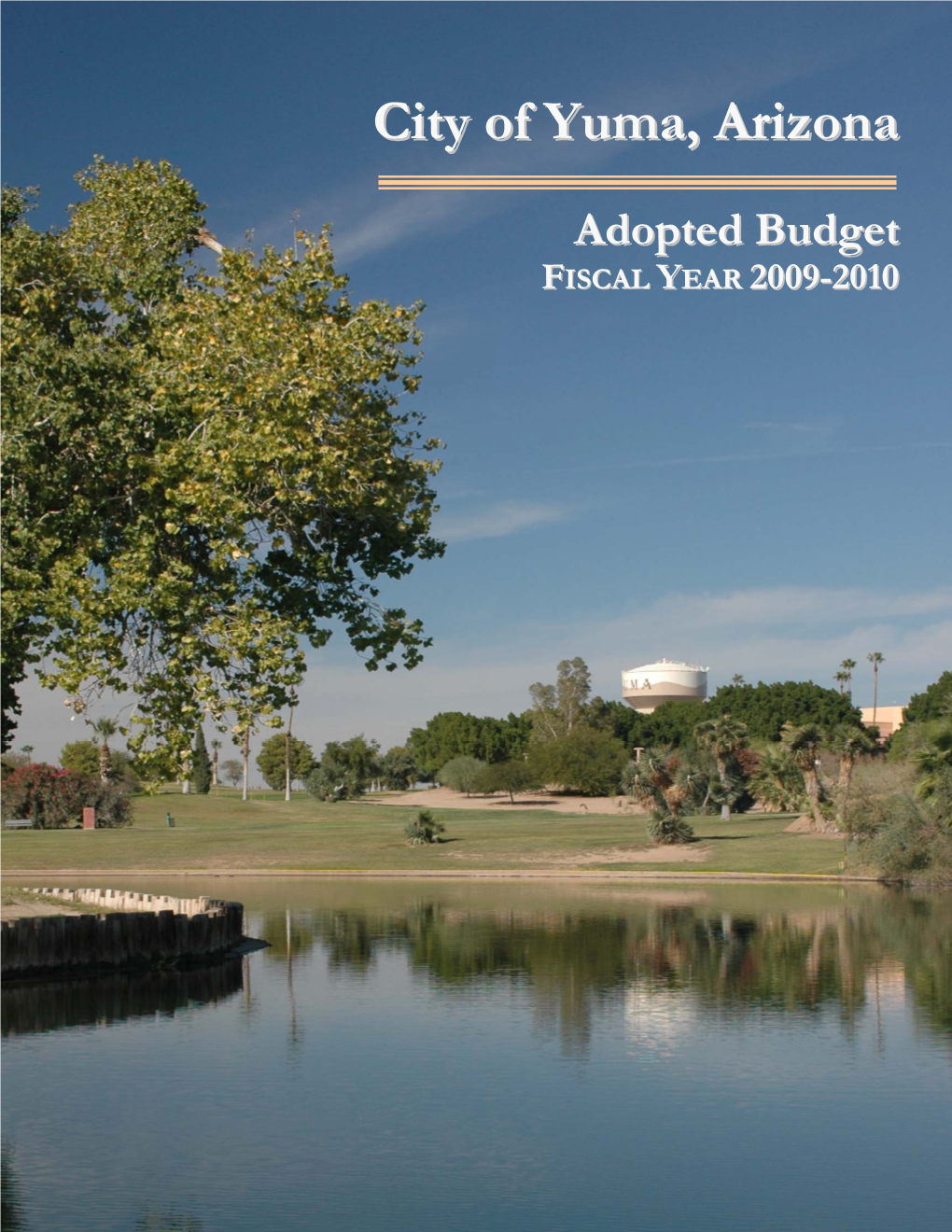 City of Yuma's 2009-2010 Annual Budget