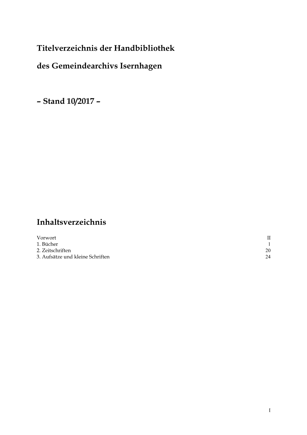 Titelverzeichnis Der Handbibliothek Des Gemeindearchivs Isernhagen