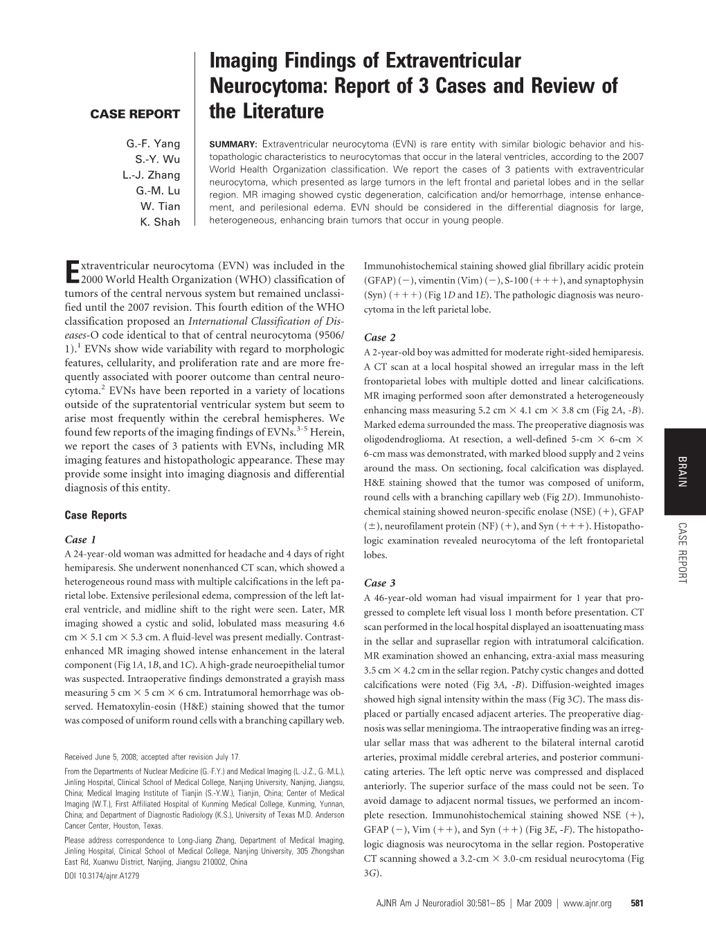 Imaging Findings of Extraventricular Neurocytoma: Report of 3 Cases and Review of CASE REPORT the Literature