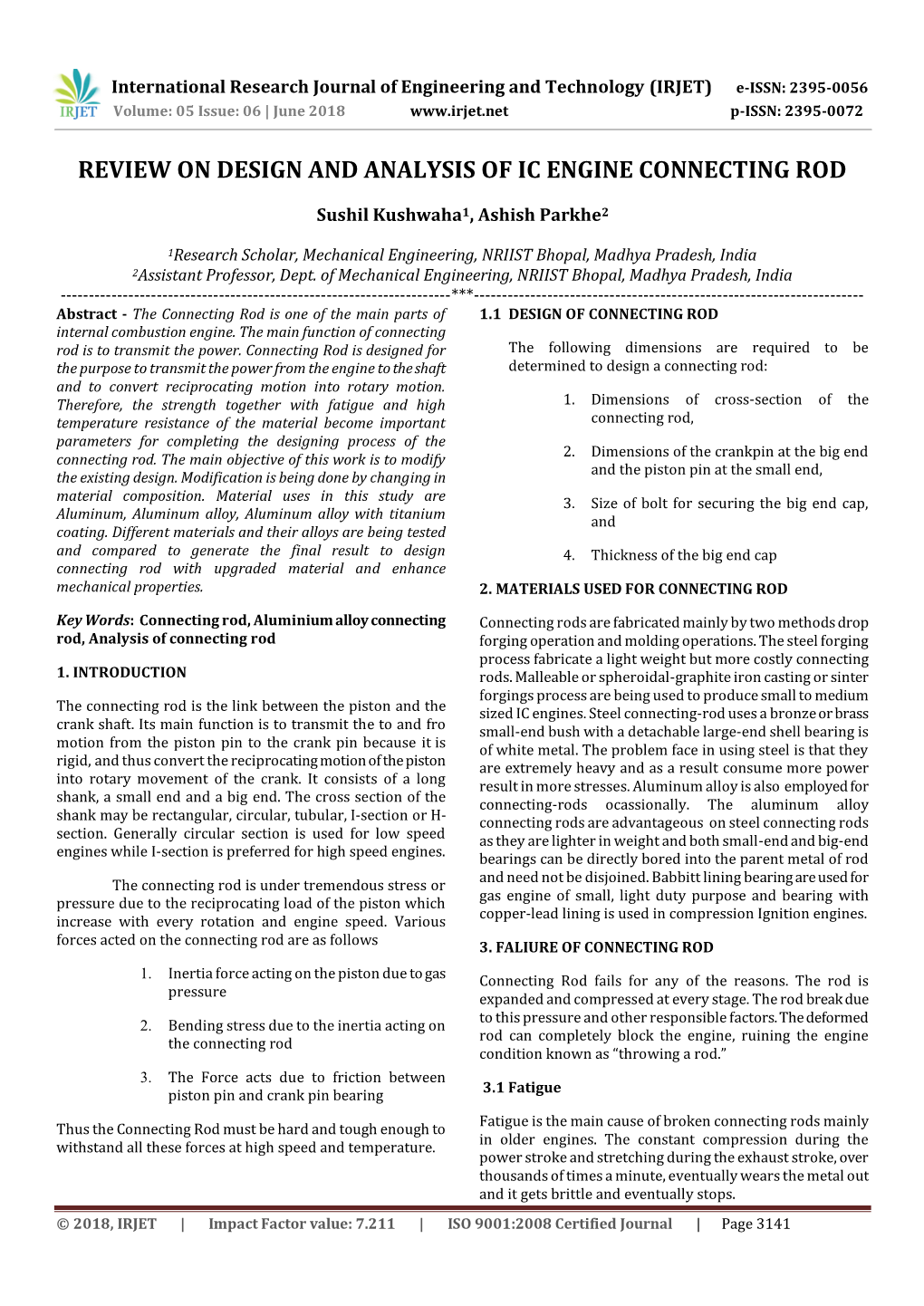 Review on Design and Analysis of Ic Engine Connecting Rod