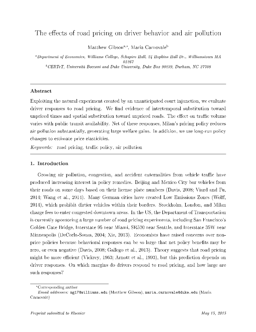 The E Ects of Road Pricing on Driver Behavior and Air Pollution