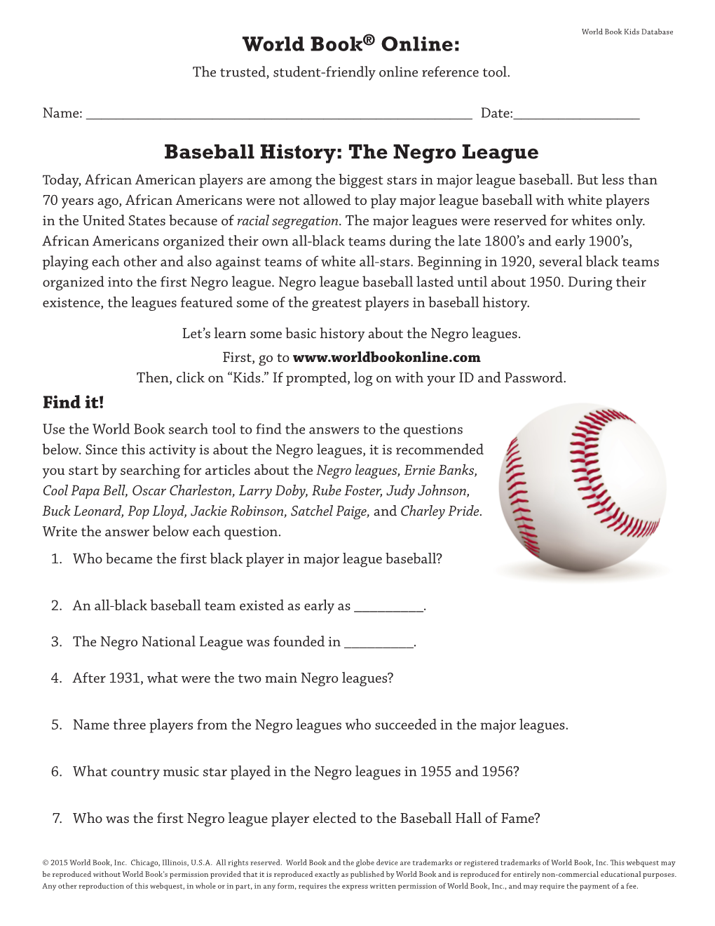 Baseball History: the Negro League Today, African American Players Are Among the Biggest Stars in Major League Baseball