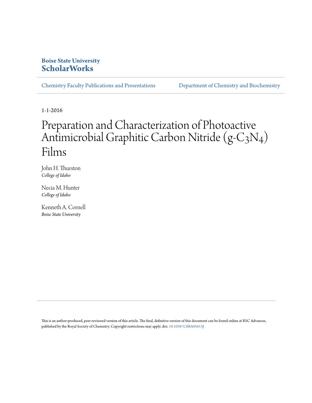 Preparation and Characterization of Photoactive Antimicrobial Graphitic Carbon Nitride (G-C3N4) Films John H