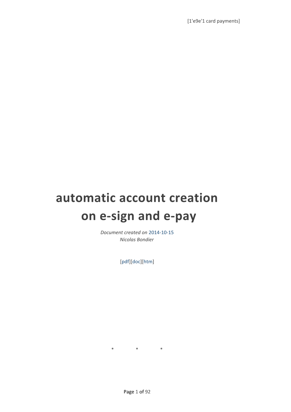 Automatic Account Creation on E-Sign and E-Pay