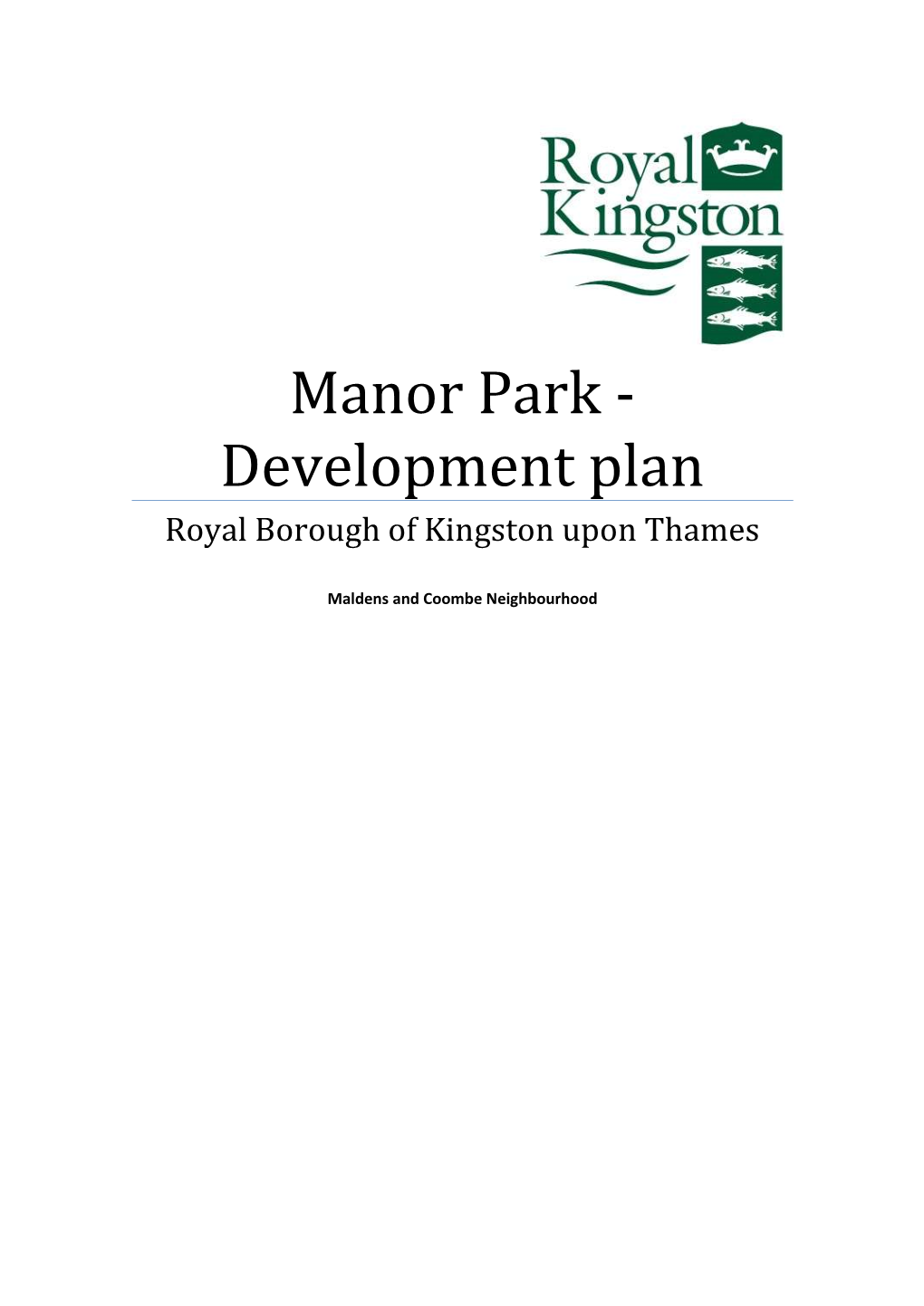 Manor Park - Development Plan Royal Borough of Kingston Upon Thames