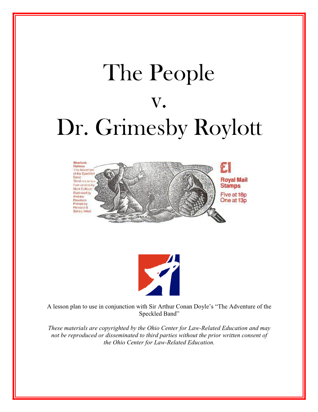 The People V. Dr. Grimesby Roylott