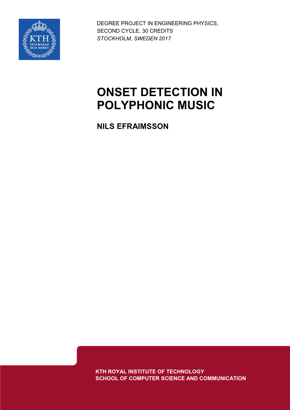 Onset Detection in Polyphonic Music