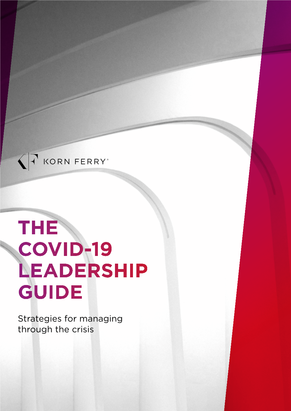 The Covid-19 Leadership Guide