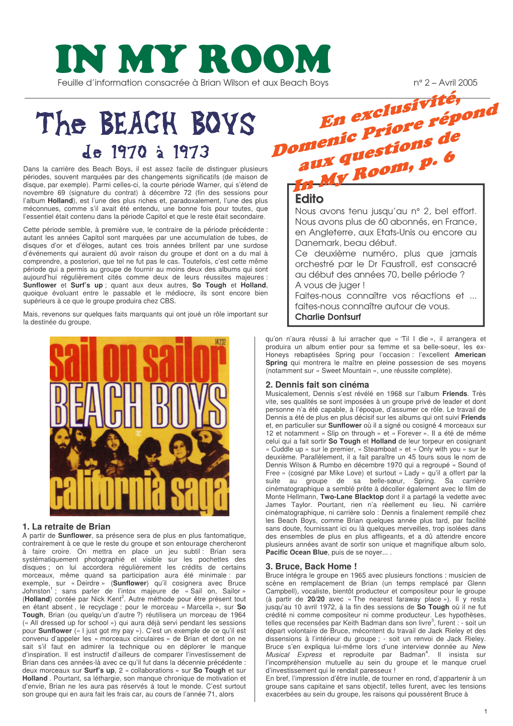 IN MY ROOM Feuille D’Information Consacrée À Brian Wilson Et Aux Beach Boys N° 2 – Avril 2005 Sgd AD@BG ANXR C D 1970 • 1973