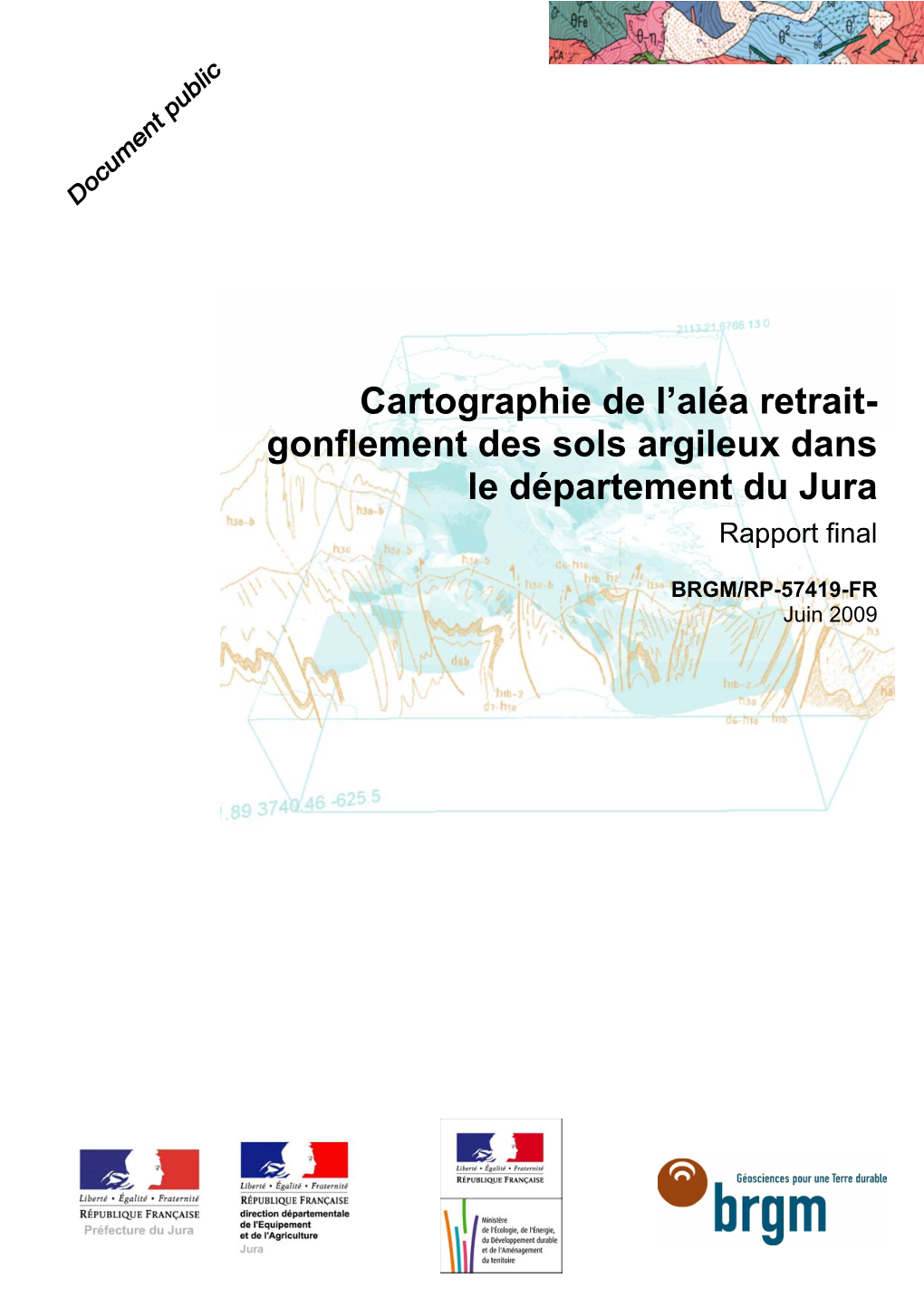 Cartographie De L'aléa Retrait- Gonflement Des Sols Argileux Dans Le Département Du Jura