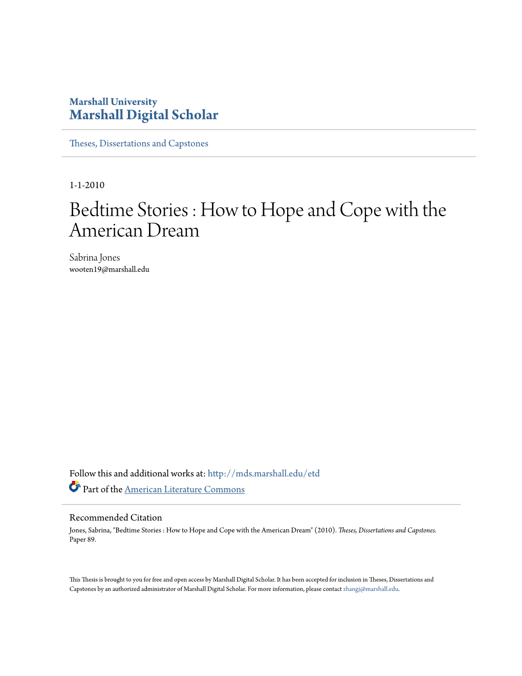 Bedtime Stories : How to Hope and Cope with the American Dream Sabrina Jones Wooten19@Marshall.Edu