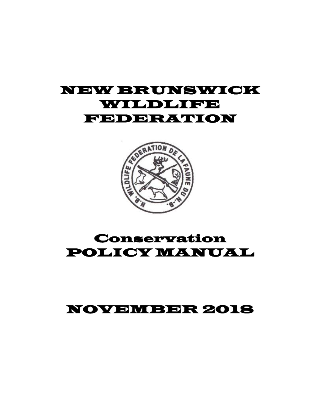 Nbwf Conservation Policy Manual