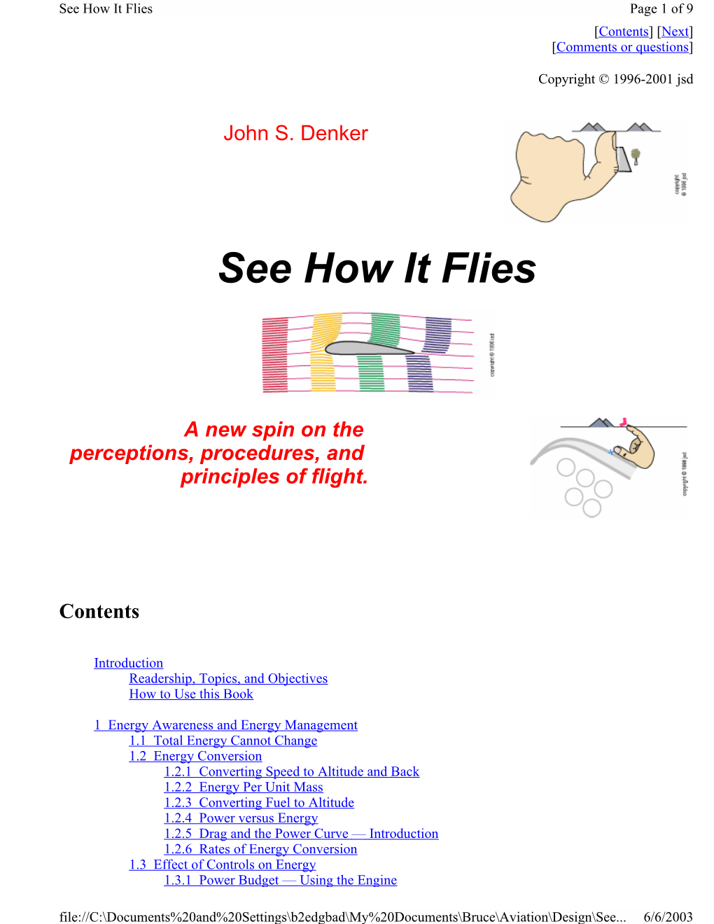 See How It Flies Page 1 of 9 [Contents] [Next] [Comments Or Questions]