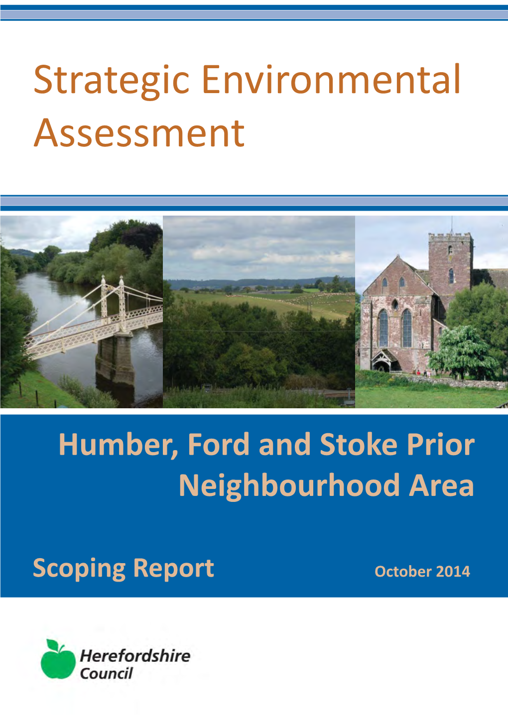 Humber, Ford and Stoke Prior Group Strategic Environmental Assessment