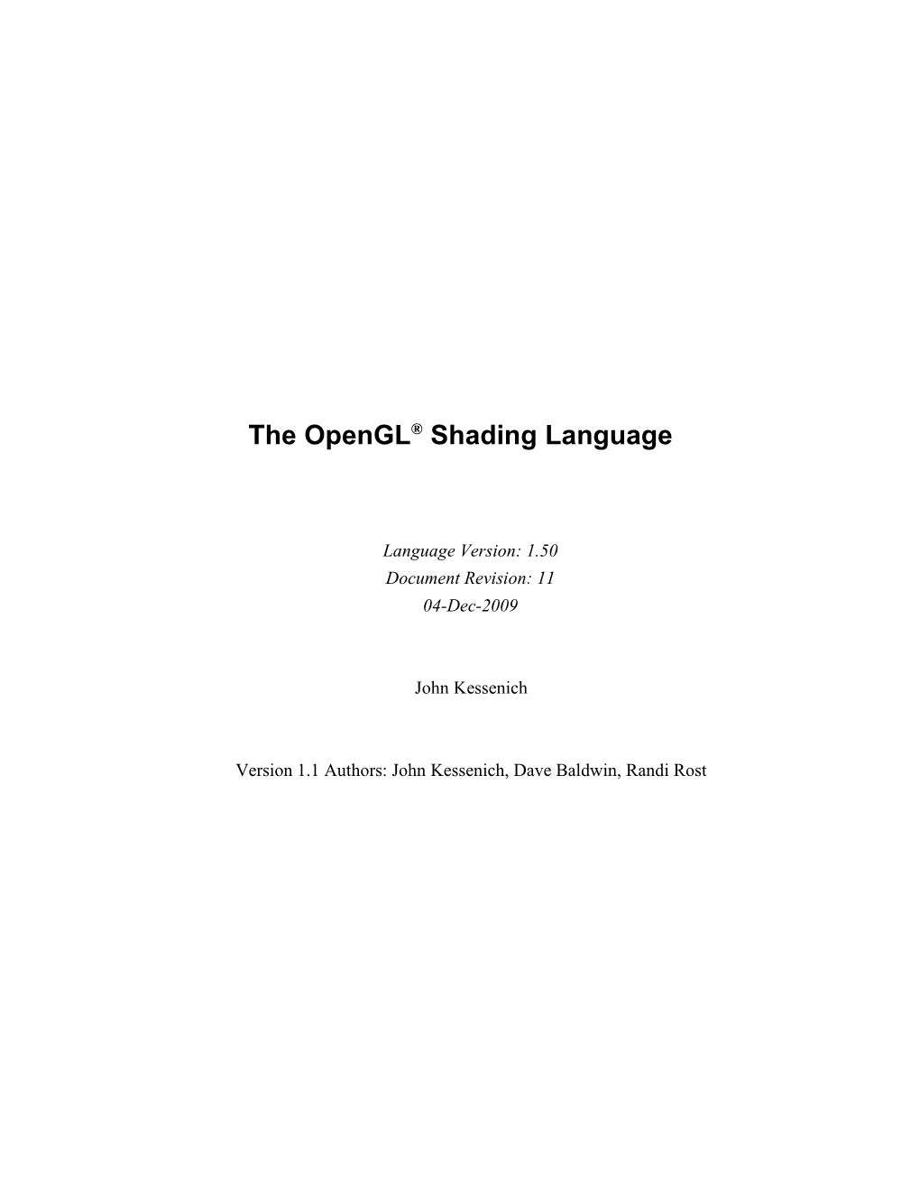 The Opengl Shading Language: a Specification (Version 1.50)