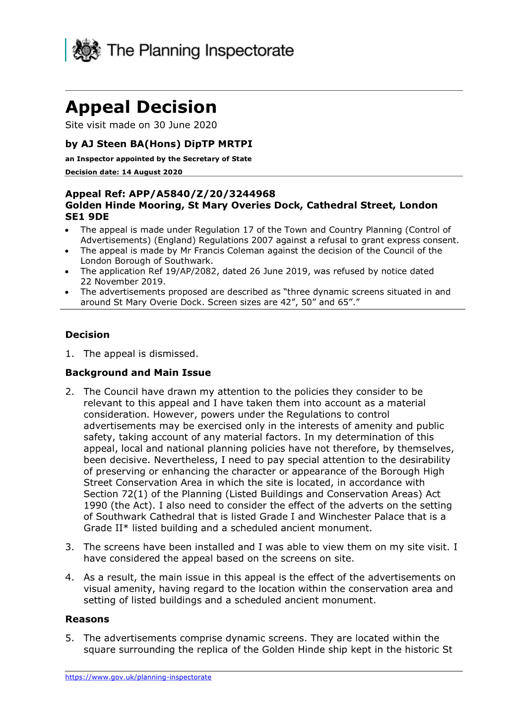 Appeal Decision Site Visit Made on 30 June 2020 by AJ Steen BA(Hons) Diptp MRTPI an Inspector Appointed by the Secretary of State Decision Date: 14 August 2020