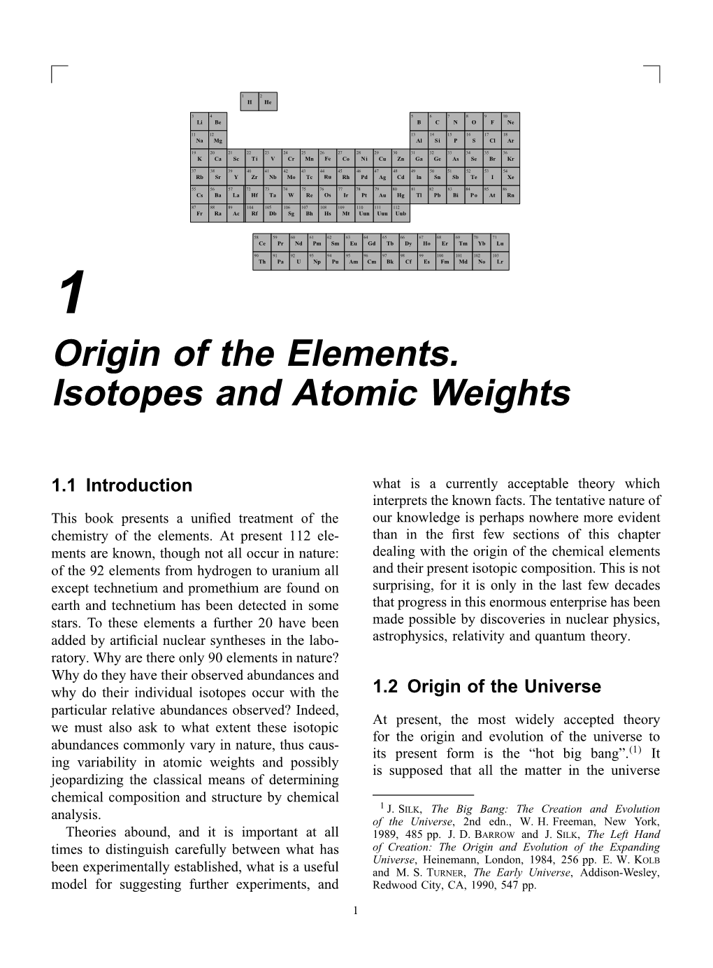 Origin of the Elements. Isotopes and Atomic Weights