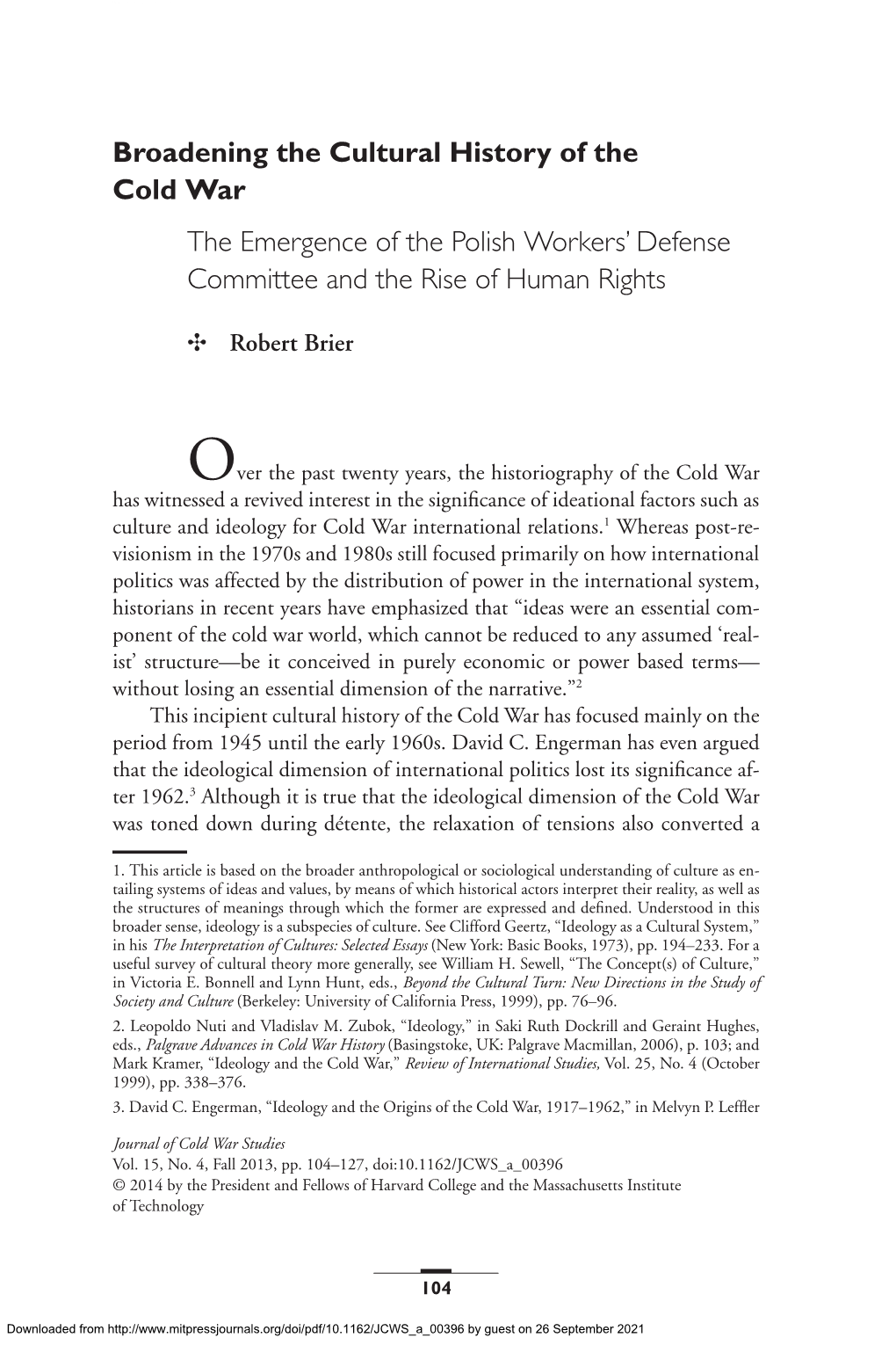 Broadening the Cultural History of the Cold War the Emergence of the Polish Workers’ Defense Committee and the Rise of Human Rights