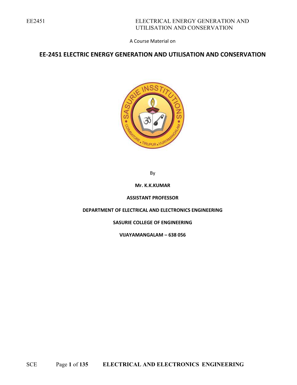 Ee-2451 Electric Energy Generation and Utilisation and Conservation