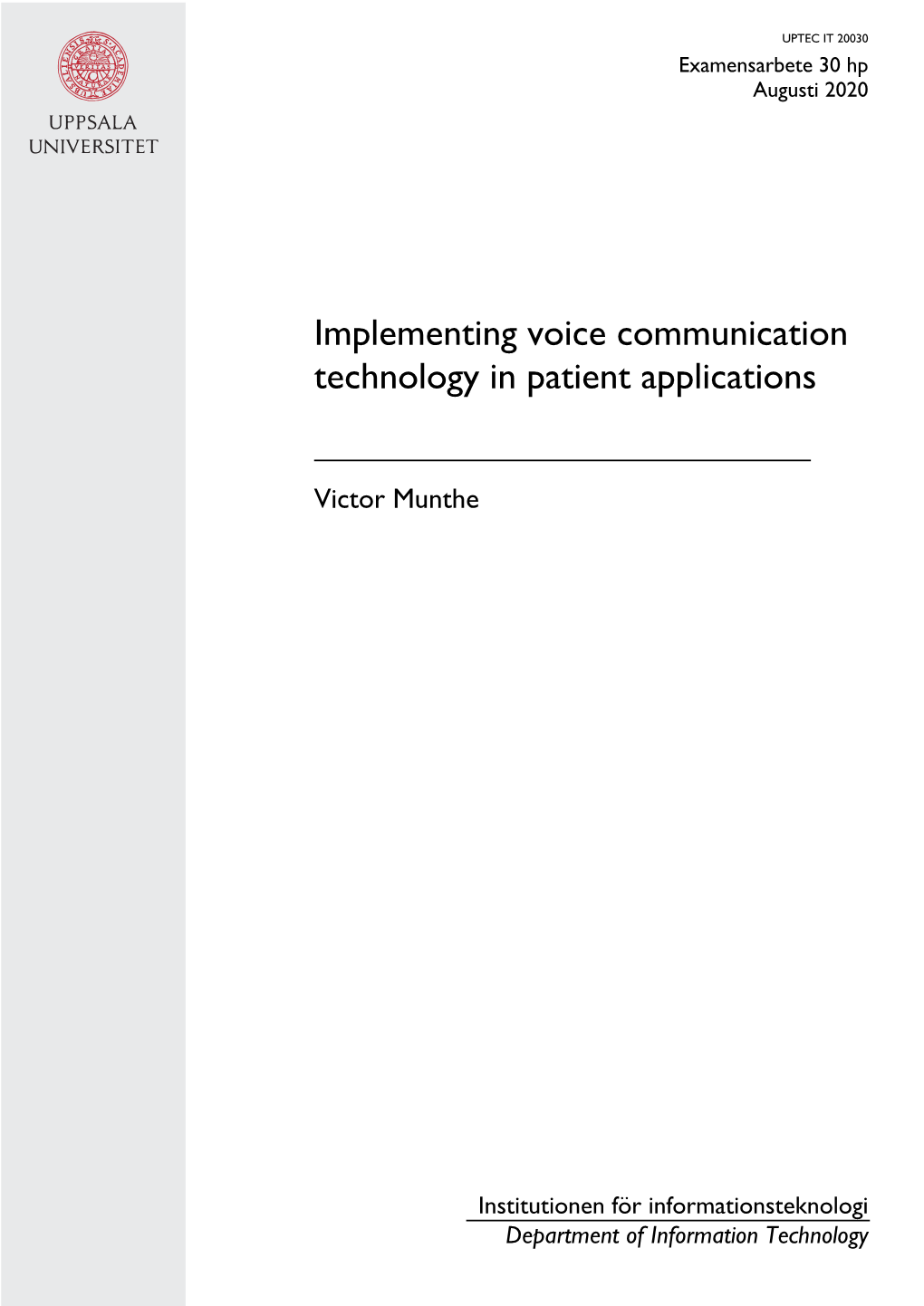 Implementing Voice Communication Technology in Patient Applications