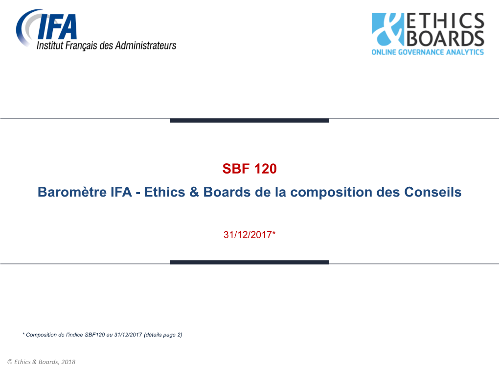 SBF 120 Baromètre IFA - Ethics & Boards De La Composition Des Conseils