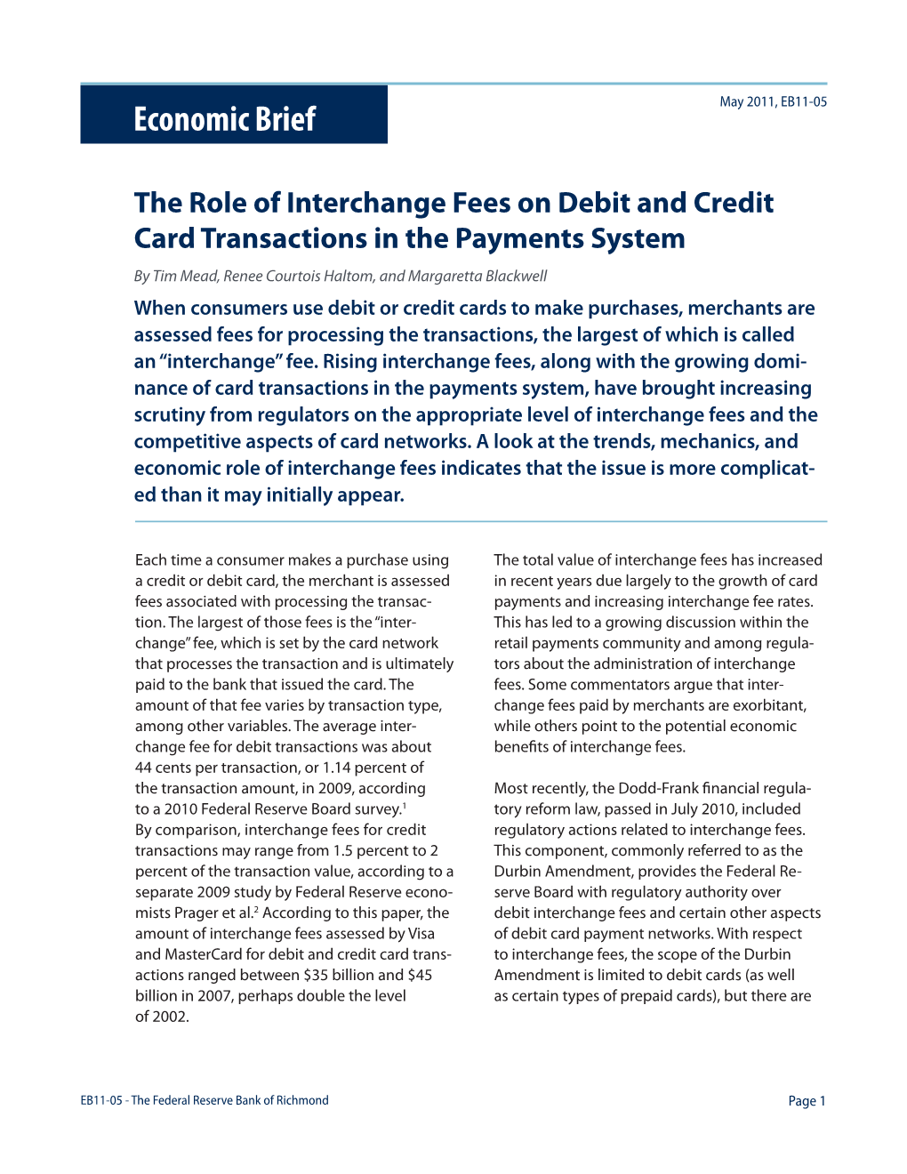 The Role of Interchange Fees on Debit and Credit Card Transactions