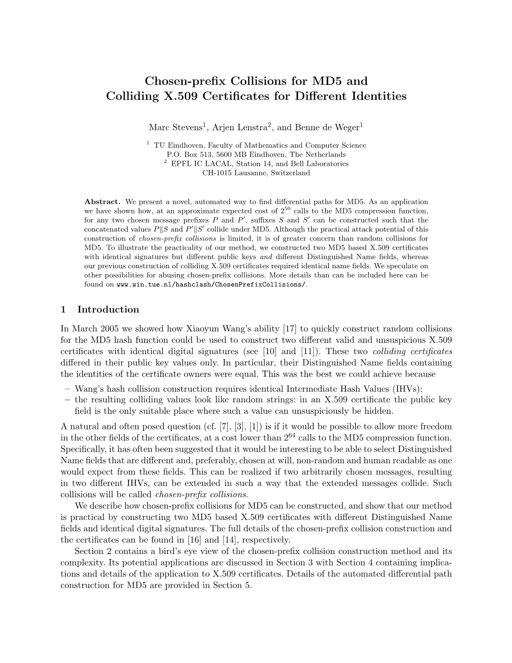 Chosen-Prefix Collisions for MD5 and Colliding X