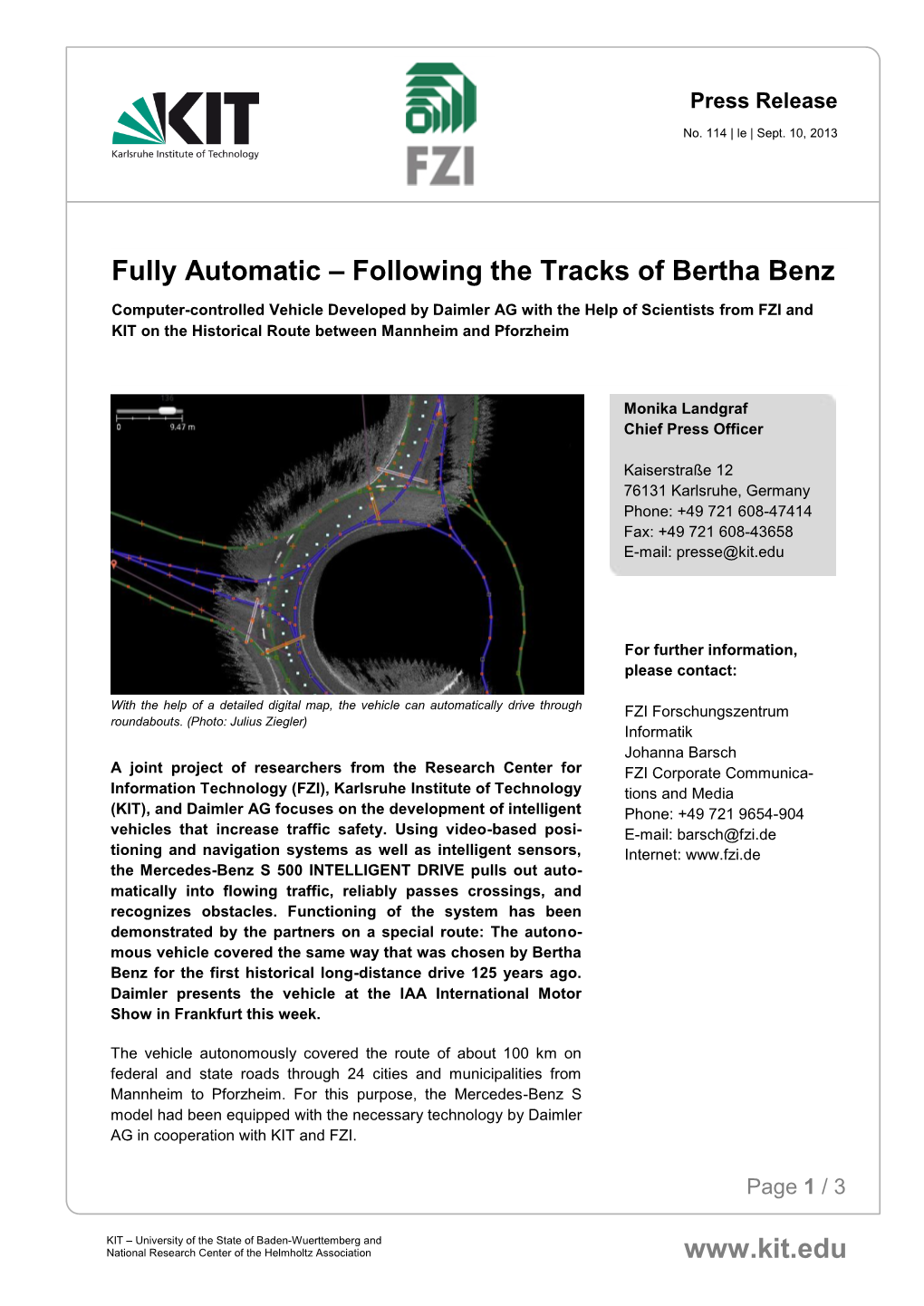 Fully Automatic – Following the Tracks of Bertha Benz