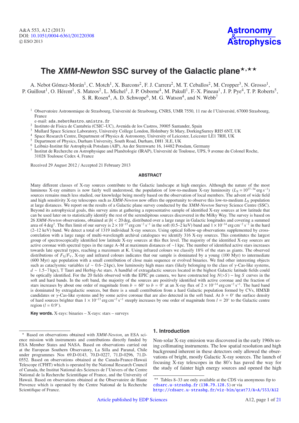 The XMM-Newton SSC Survey of the Galactic Plane�,