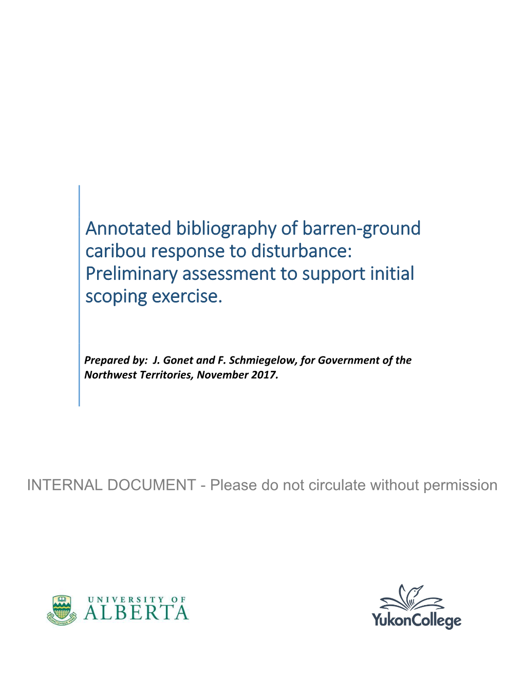 Annotated Bibliography of Barren‐Ground Caribou Response to Disturbance: Preliminary Assessment to Support Initial Scoping Exercise