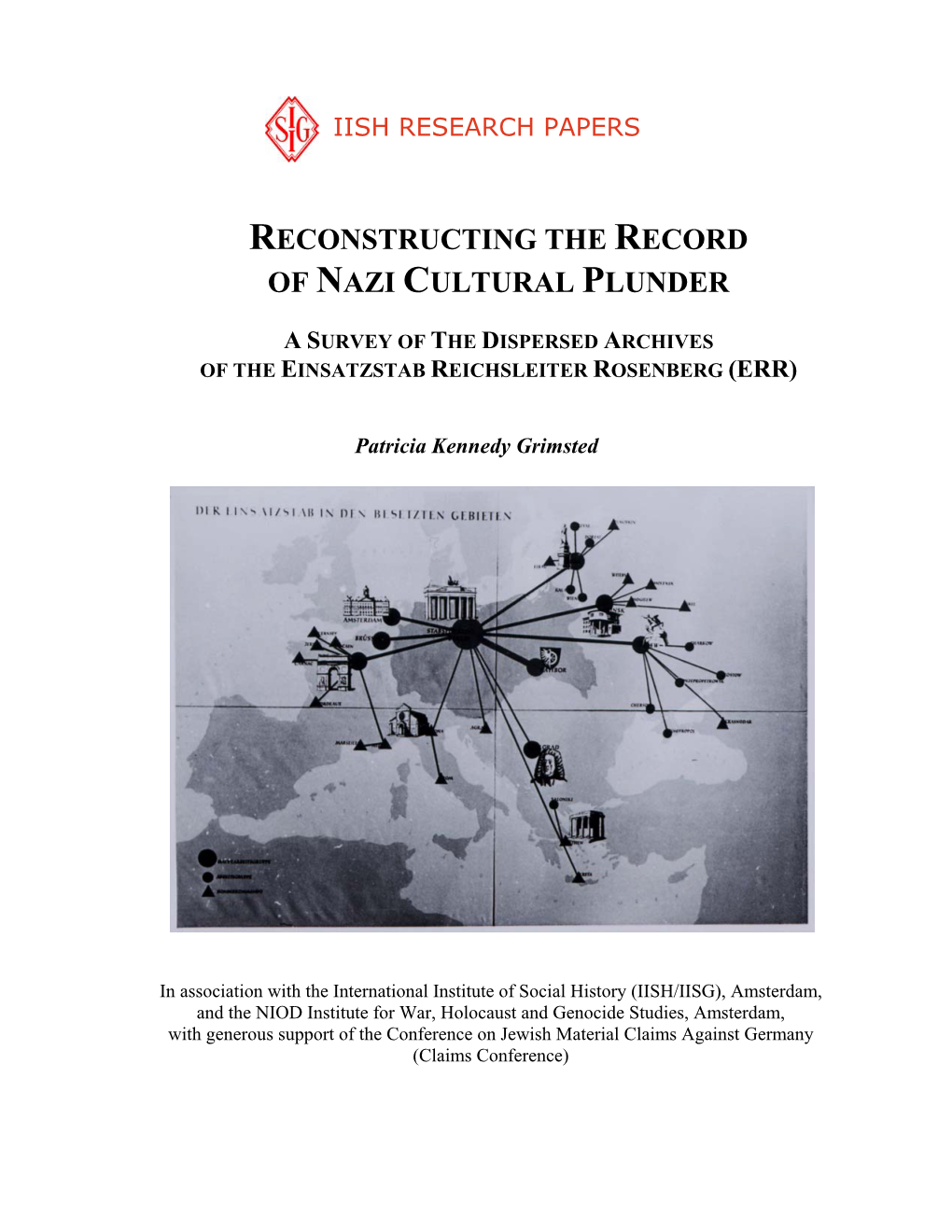 Reconstructing the Record of Nazi Cultural Plunder