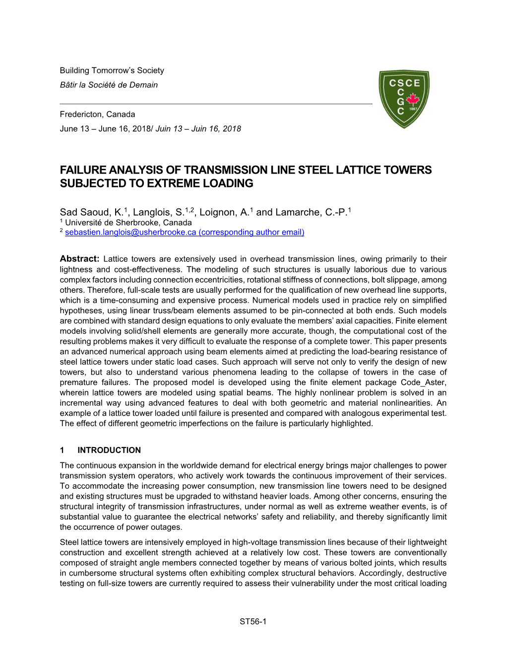 Failure Analysis of Transmission Line Steel Lattice Towers Subjected to Extreme Loading