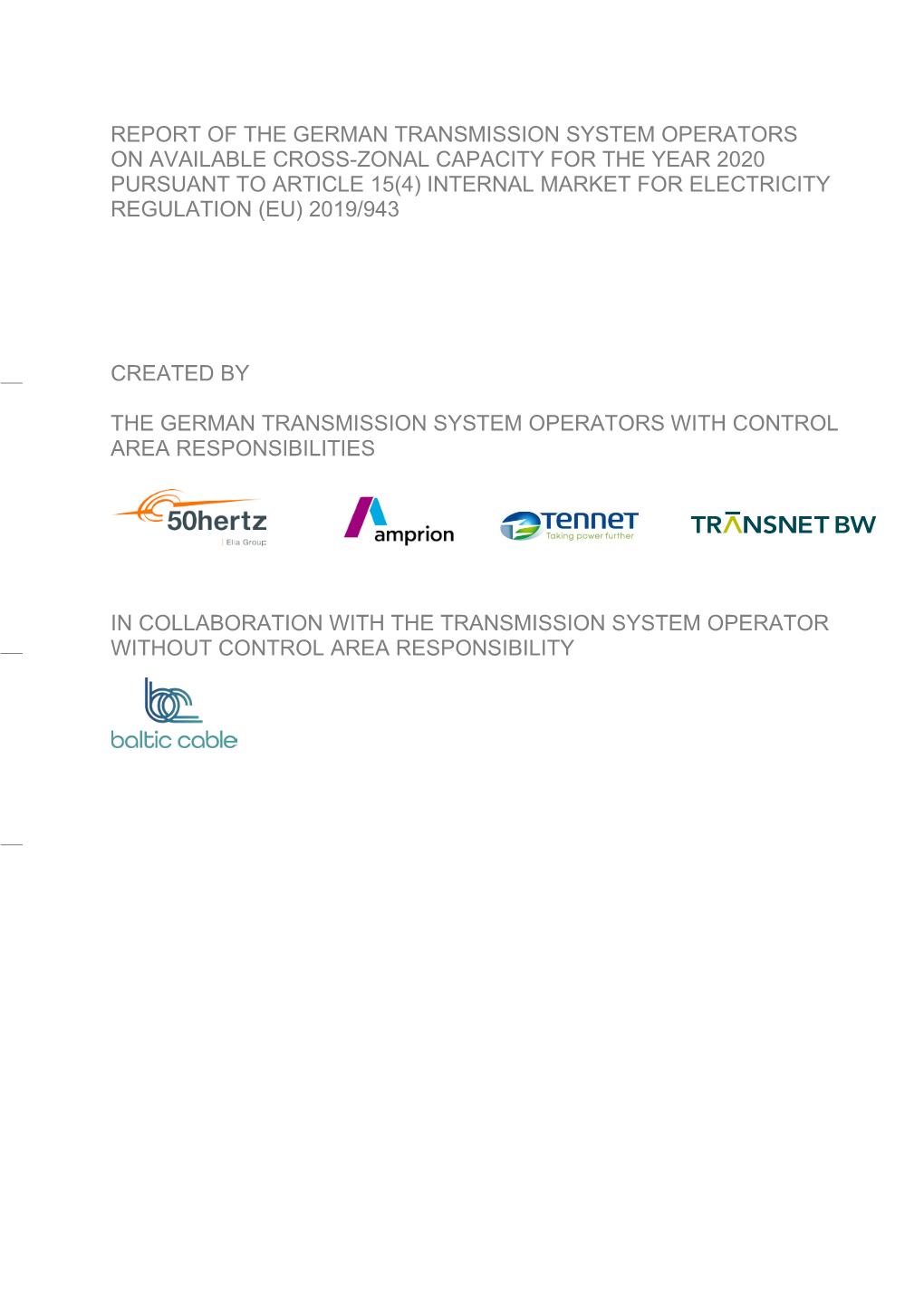 Report of the German Transmission System