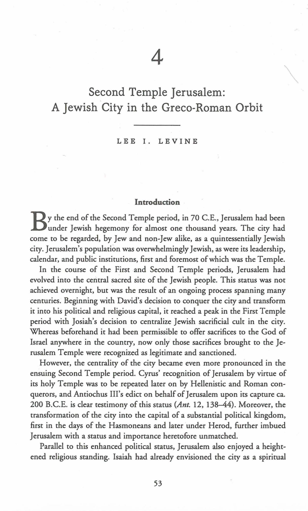 Second Temple Jerusalem: a Jewish City in the Greco-Roman Orbit