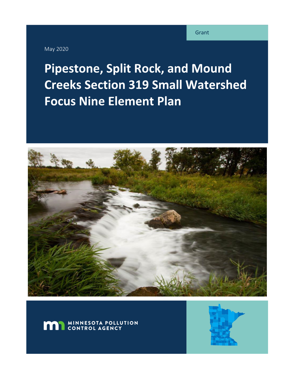 Pipestone, Split Rock, and Mound Creeks Nine Key Element Plan