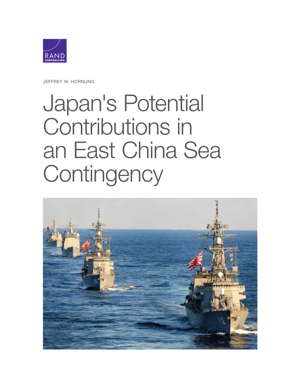 Japan's Potential Contributions in an East China Sea Contingency­ for More Information on This Publication, Visit