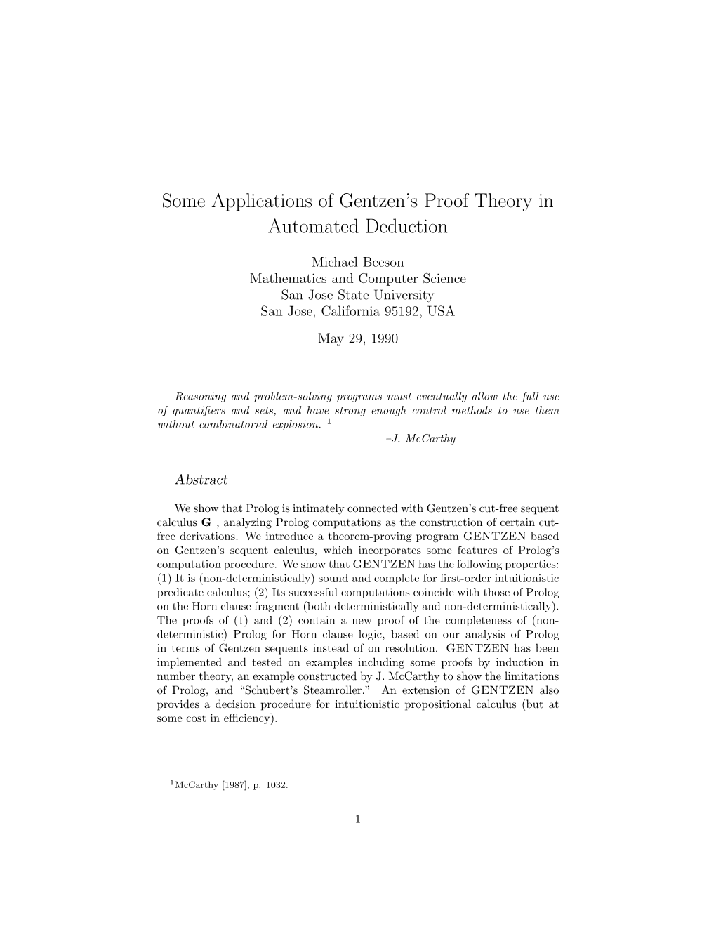 Some Applications of Gentzen's Proof Theory in Automated Deduction